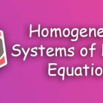 Sistem Persamaan Linear Homogen dan Sifatnya