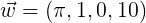 w = (1, 2, 3 , 4)